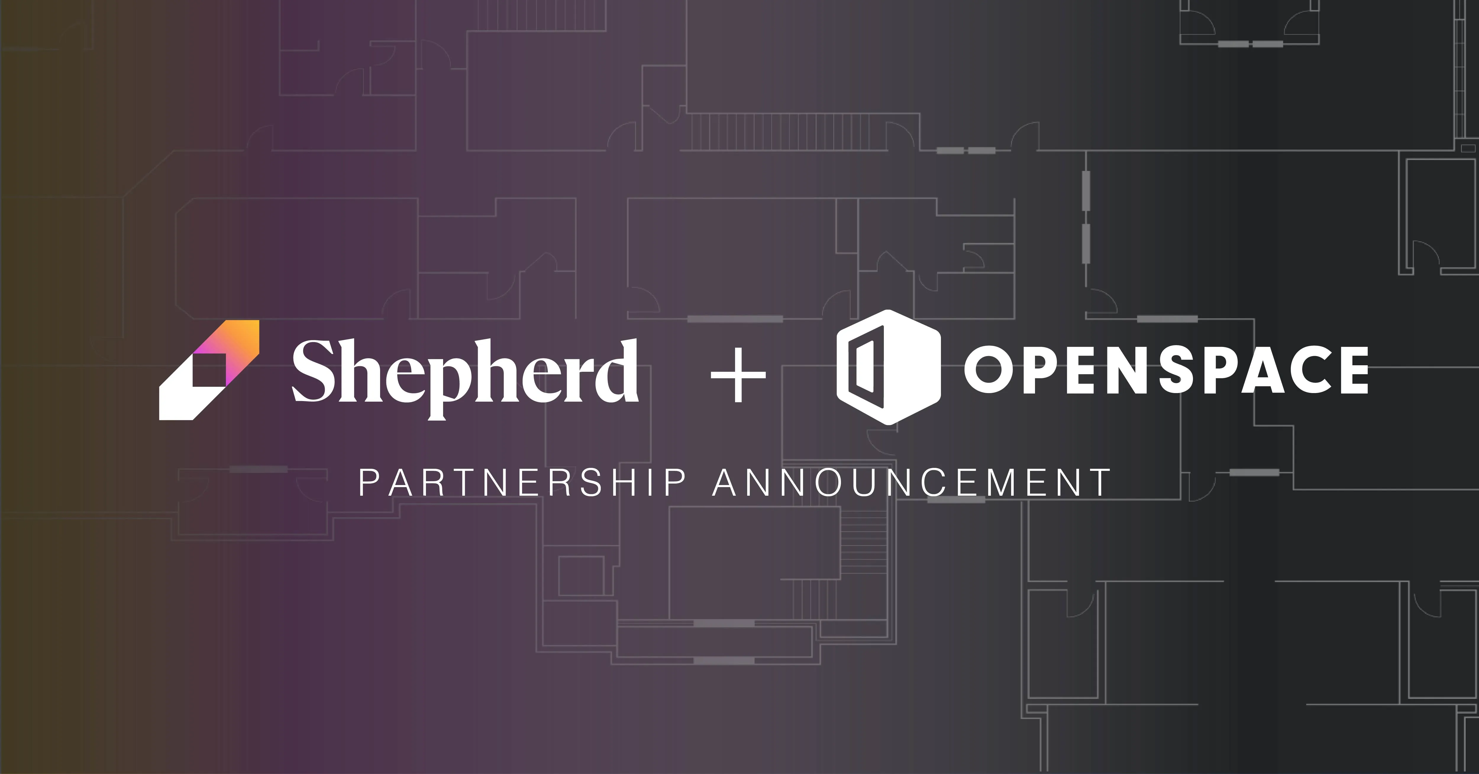 Shepherd and OpenSpace partnership announcement.